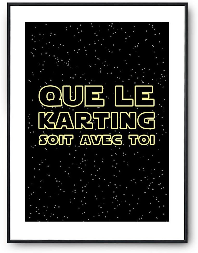 Affiche karting soit avec toi - Poster Tableau Humour pour décoration murale qualité papier Premium A2